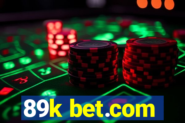 89k bet.com