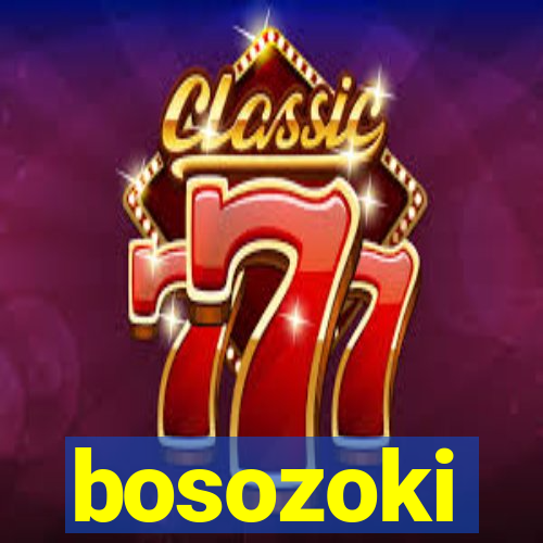 bosozoki