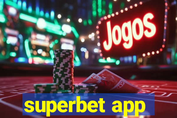 superbet app