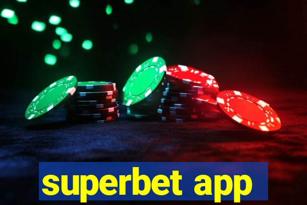 superbet app