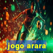 jogo arara