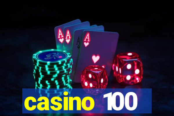 casino 100