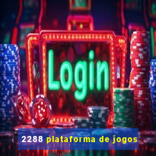 2288 plataforma de jogos