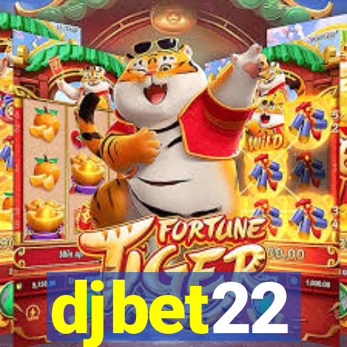 djbet22