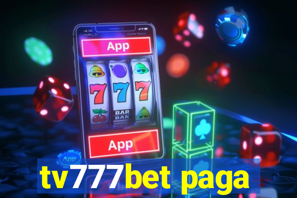 tv777bet paga