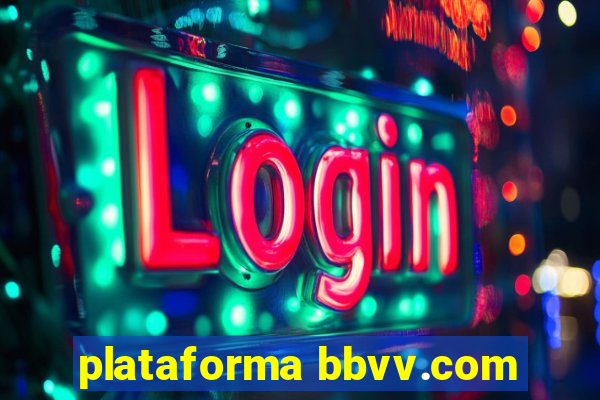 plataforma bbvv.com