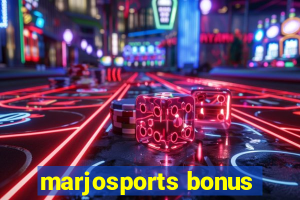 marjosports bonus