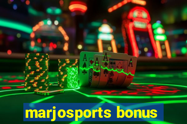 marjosports bonus