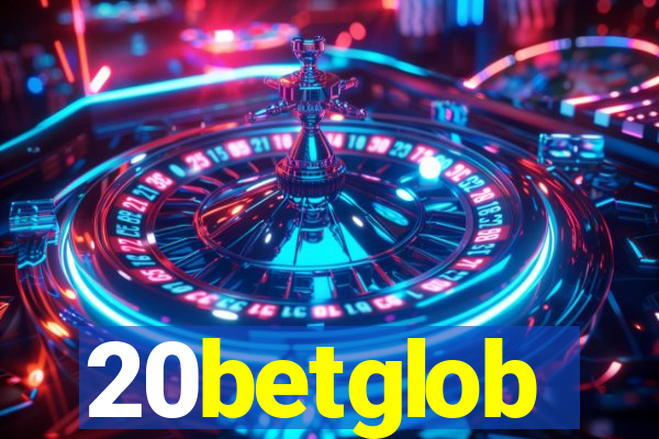 20betglob