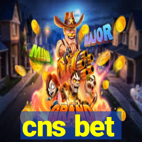 cns bet