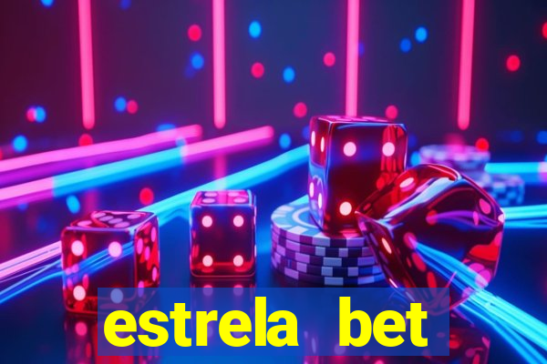 estrela bet horarios pagantes