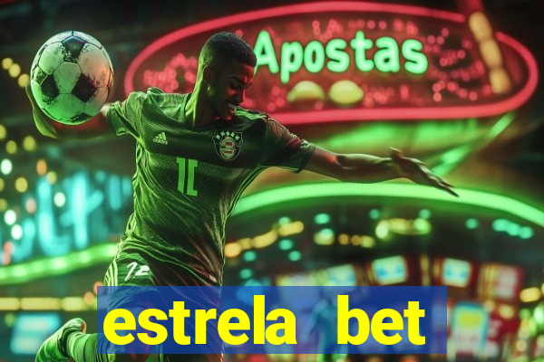 estrela bet horarios pagantes