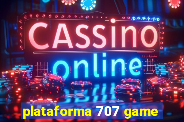 plataforma 707 game