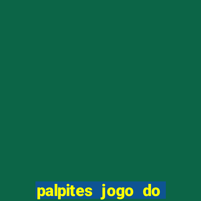 palpites jogo do bicho hoje