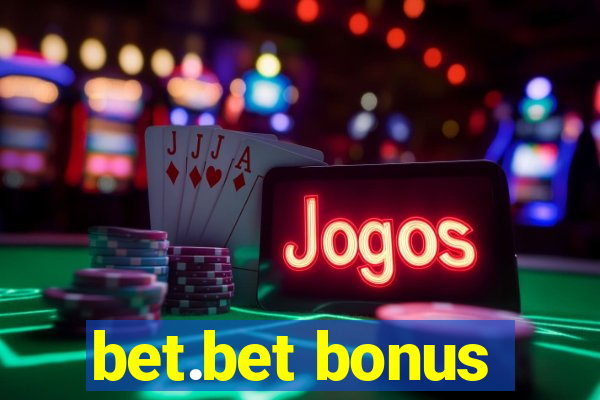 bet.bet bonus