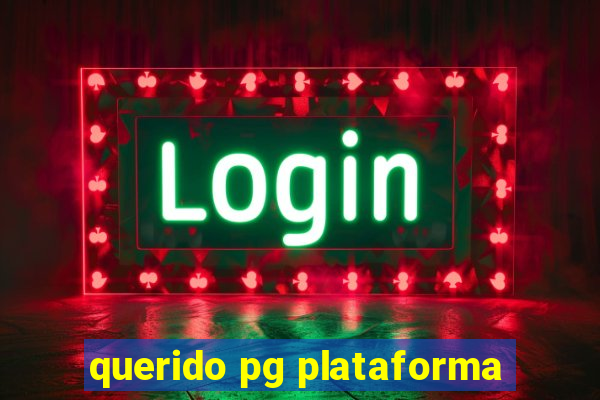 querido pg plataforma