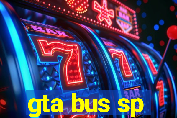 gta bus sp