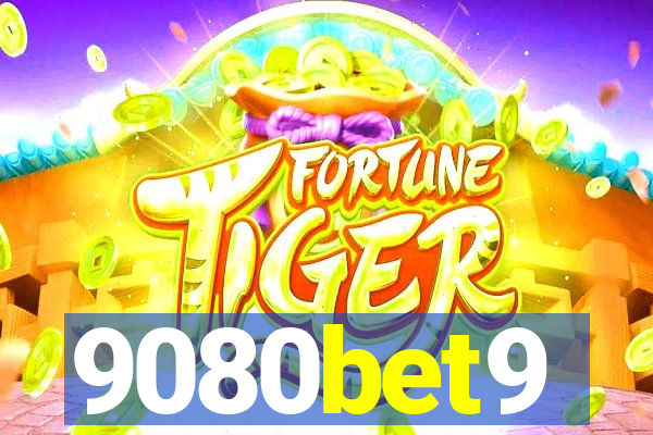 9080bet9