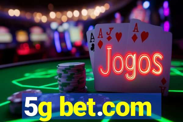 5g bet.com