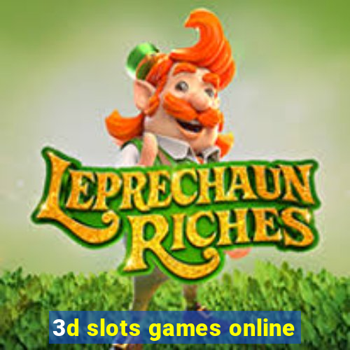 3d slots games online