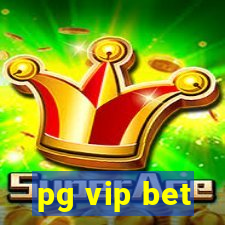 pg vip bet