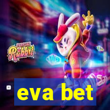 eva bet