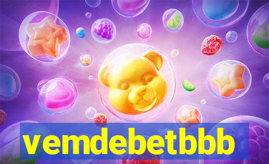 vemdebetbbb