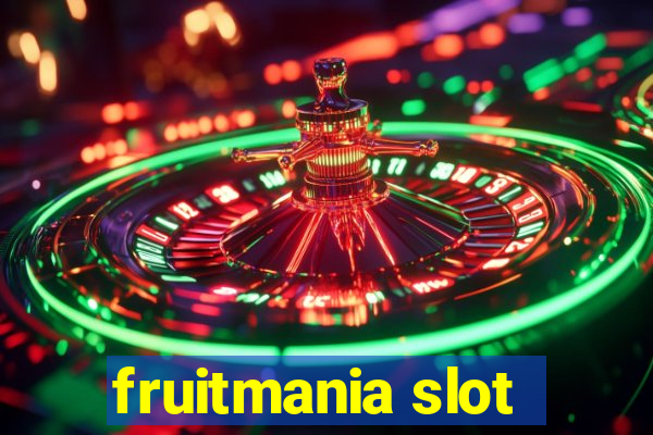 fruitmania slot