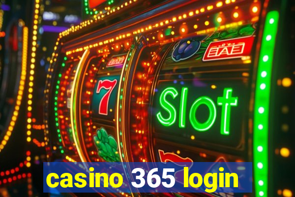 casino 365 login