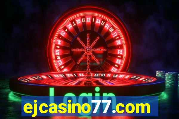 ejcasino77.com