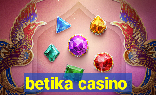 betika casino