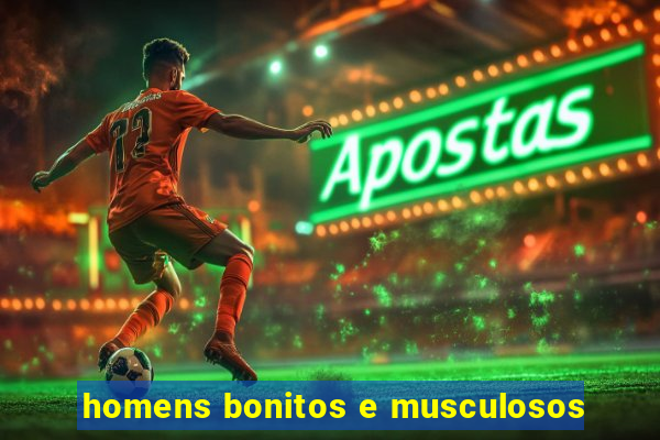 homens bonitos e musculosos