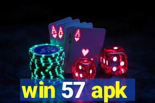 win 57 apk