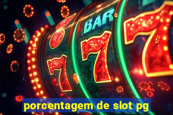 porcentagem de slot pg