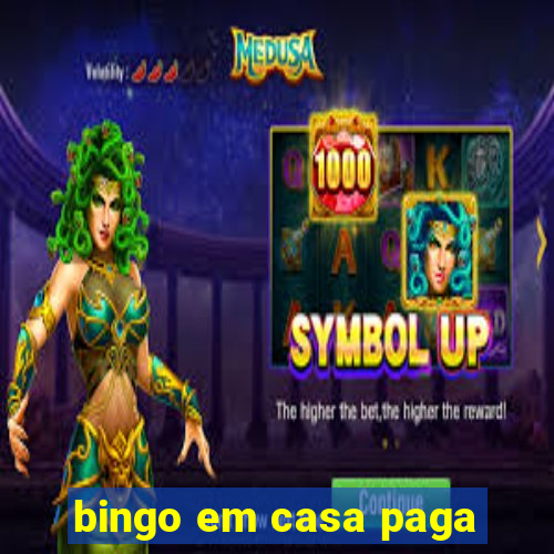 bingo em casa paga