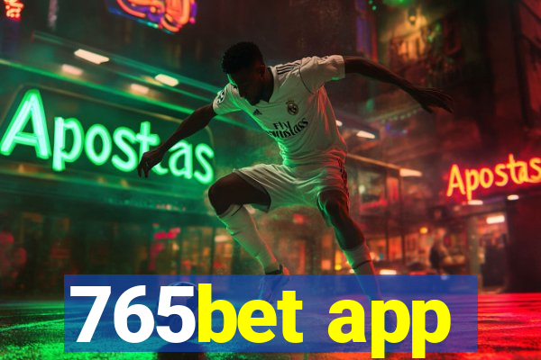 765bet app