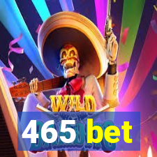 465 bet