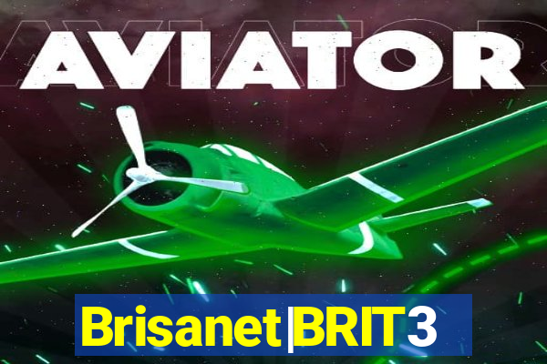 Brisanet|BRIT3