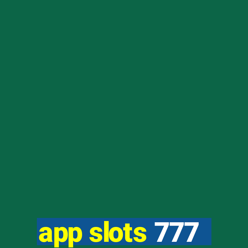 app slots 777