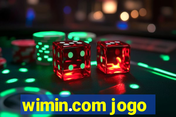 wimin.com jogo