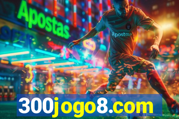 300jogo8.com