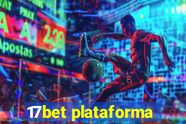 17bet plataforma