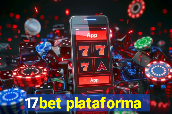 17bet plataforma