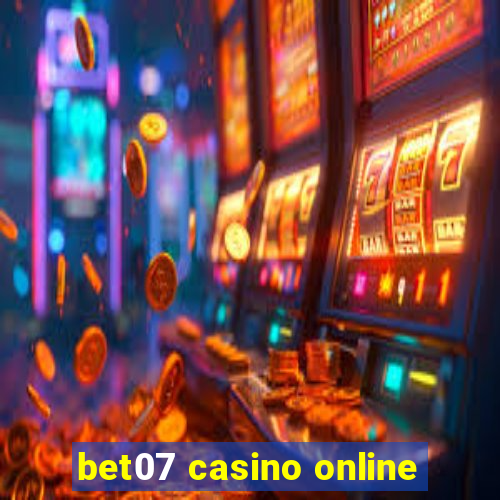 bet07 casino online