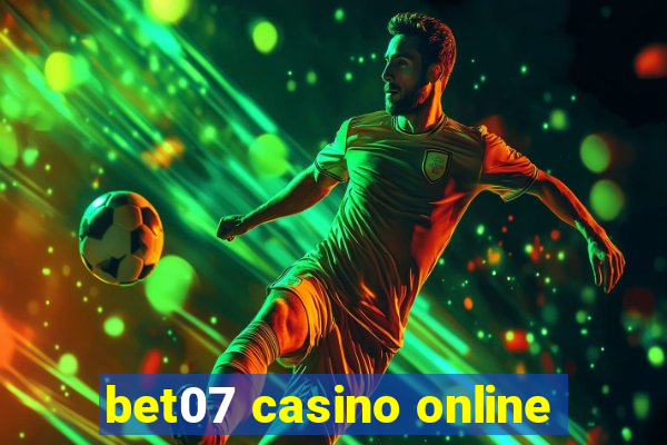 bet07 casino online