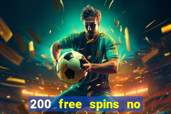 200 free spins no deposit usa casinos