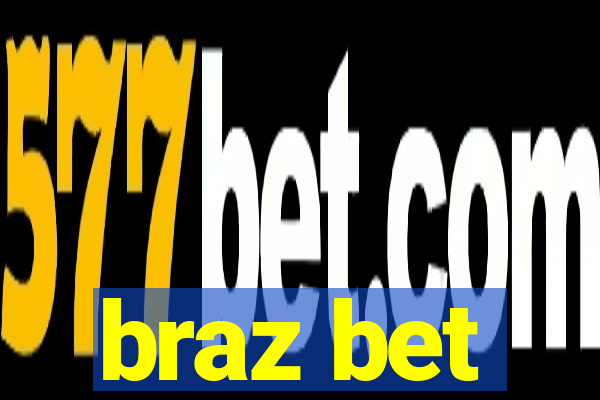 braz bet