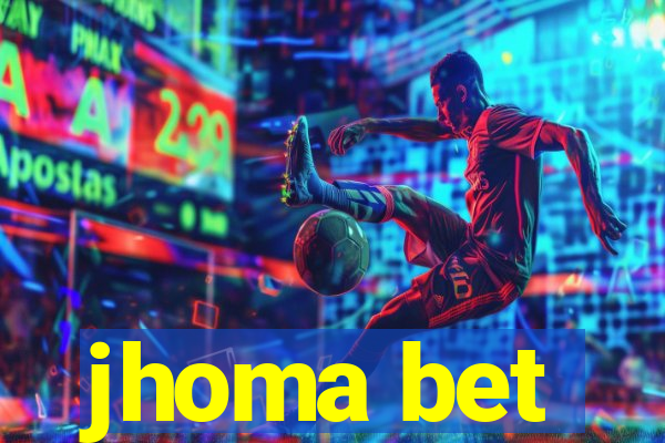 jhoma bet