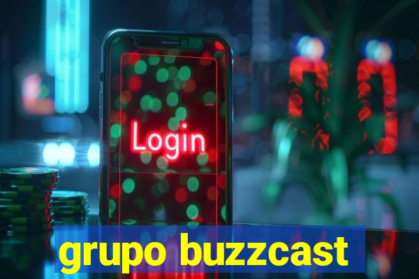 grupo buzzcast