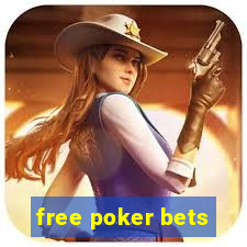 free poker bets